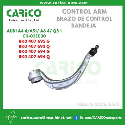 8K0 407 694 Q - Top Carico Autopartes, Taiwán: Piezas de auto, Fabricante