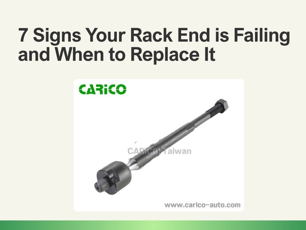 7 Signs Your Rack End Is Failing and When to Replace It